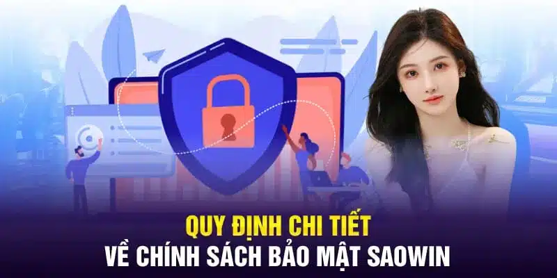 Chính sách cookies Saowin giúp tối ưu trải nghiệm