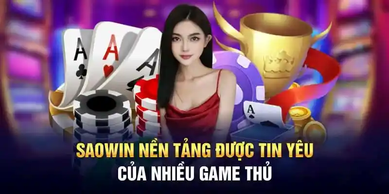 Giới thiệu Saowin và lịch sử hình thành uy tín