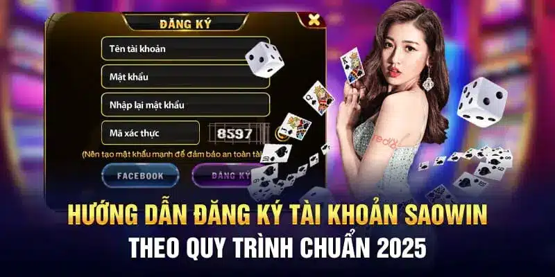 Hướng dẫn đăng ký tài khoản Saowin đầy đủ từng bước