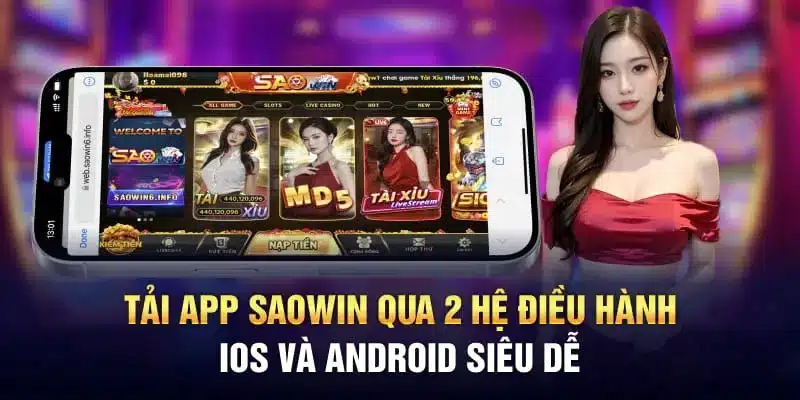 Tải app Saowin dễ dàng trên mọi hệ điều hành