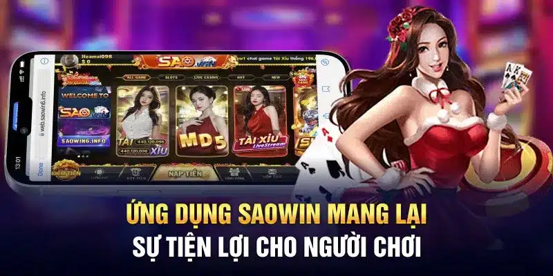 Tải app Saowin để chơi nhanh và ổn định